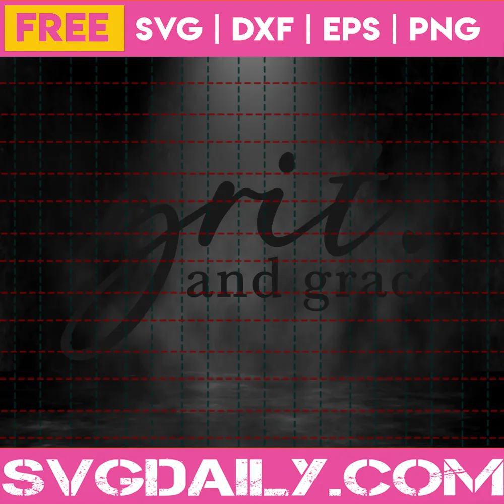 Free Grit And Grace Svg Invert