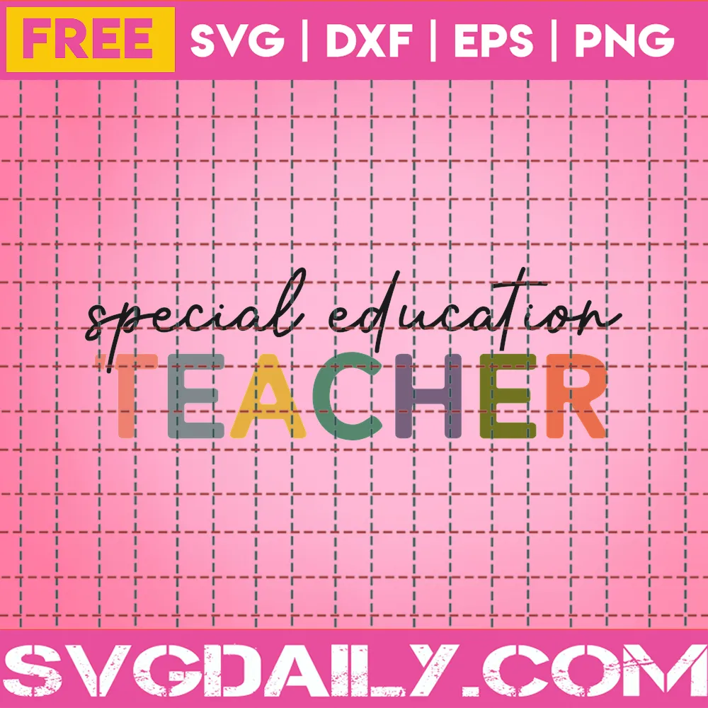 Free Special Education Teacher Svg
