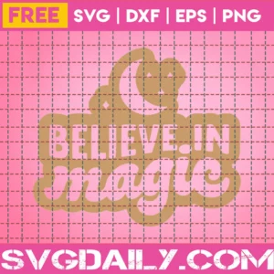 Free Believe In Magic Svg Invert