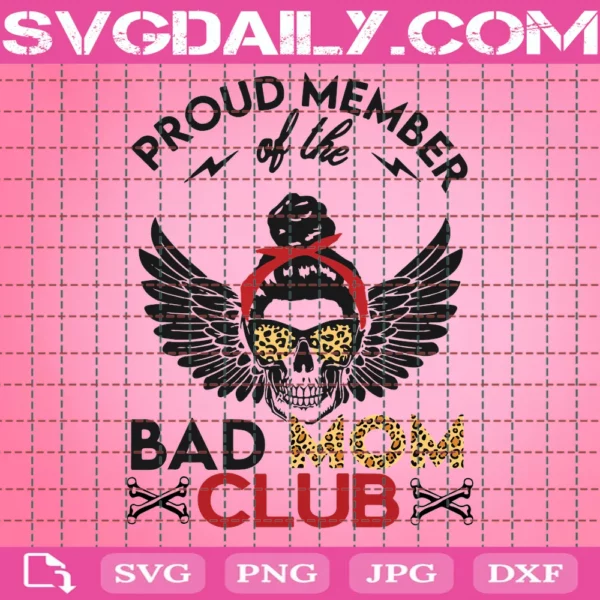 Bad Moms Club Messy Bun Skull Bad Bitch Mom Skull Logo Instant Download