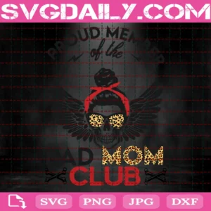 Bad Moms Club Messy Bun Skull Bad Bitch Mom Skull Logo Instant Download Cricut Invert