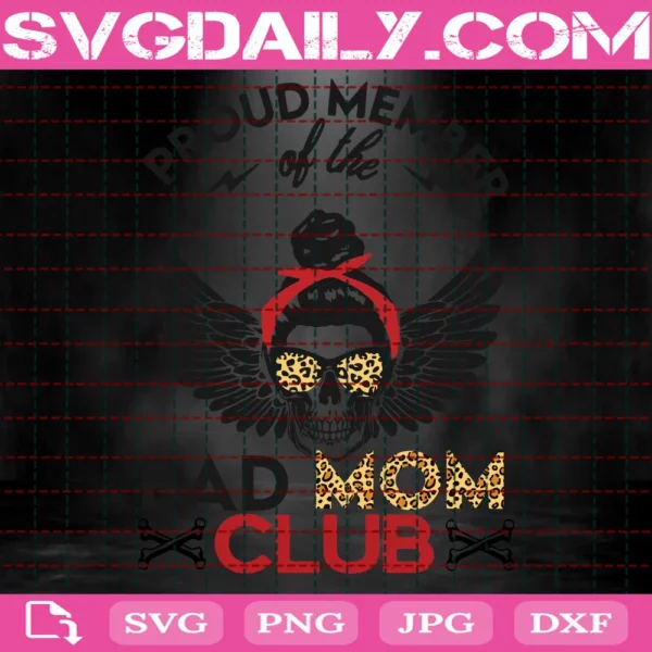 Bad Moms Club Messy Bun Skull Bad Bitch Mom Skull Logo Instant Download