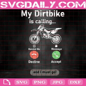 Motocross Funny My Dirtbike Is Calling Motocrosser Motorcycles Biker Art