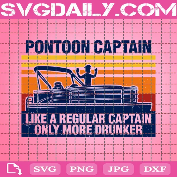 Pontoon Captain Like A Regular Captain Only More Drunker Pontoon Captain Beer Lover Boat Gift Boat Vintage