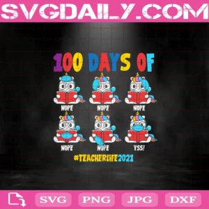 100 Days Of School Teacher Svg
