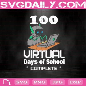 100 Virtual Days Of School Remote Svg