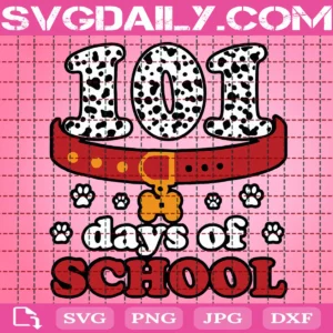 101 Day Of School Svg