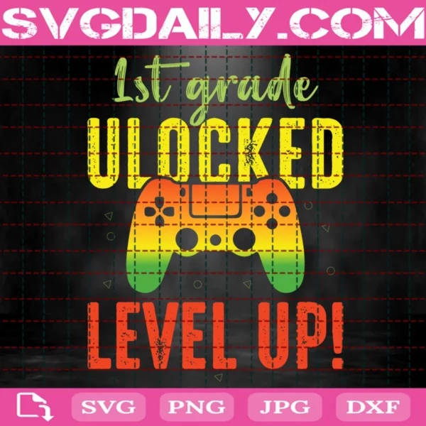 1St Grade Unlocked Level Up Svg