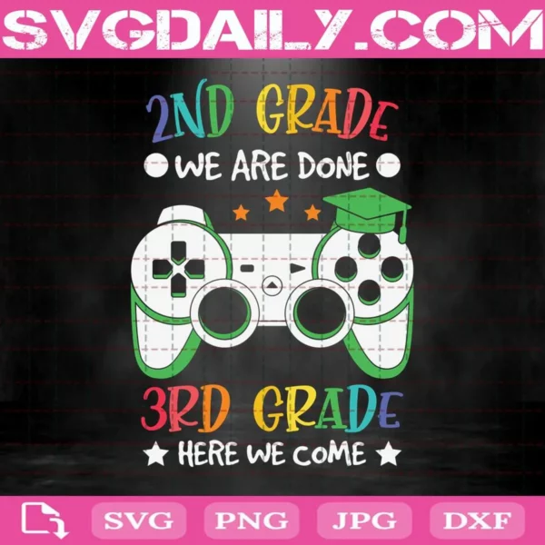2Nd Grade We Are Done Svg