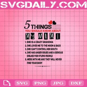 5 Things You Should Know About My Mimi Svg