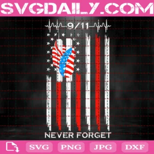 911 Never Forget Svg