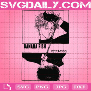 Banana Fish Svg, Anime Svg