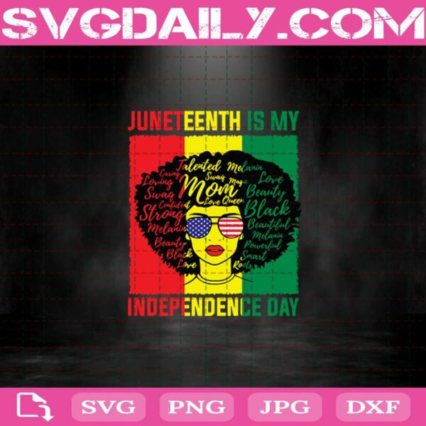Black Queen Black Women Juneteenth Is My Independence Day Svg