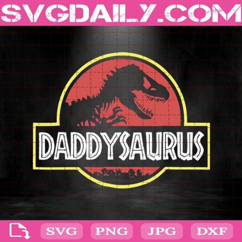 Daddysaurus Svg, Daddysaurus Rex Svg - Daily Free Premium Svg Files