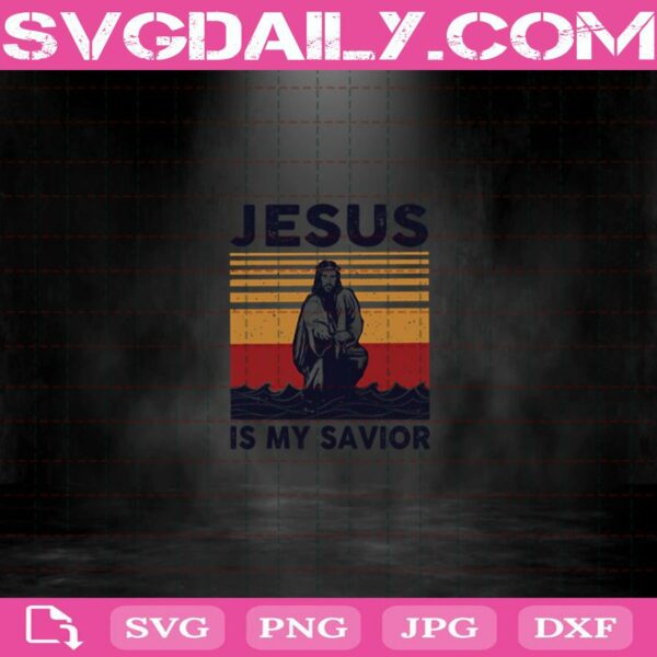 Jesus Is My Savior Svg