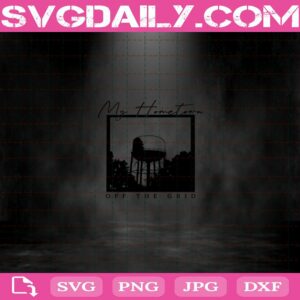 My Hometown Water Tower Off The Girl Files For Silhouette Files For Cricut Svg Dxf Eps Png Instant Download