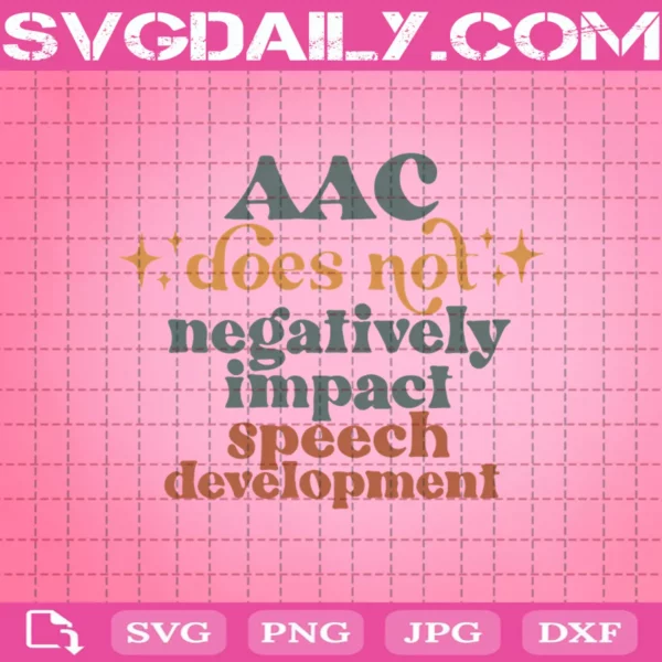 Aac Does Not Negatively Impact Speech Development Svg