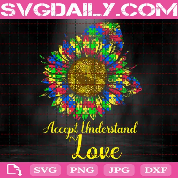 Accept Understand Love Flower Svg