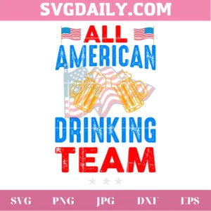 All American Drinking Team Svg