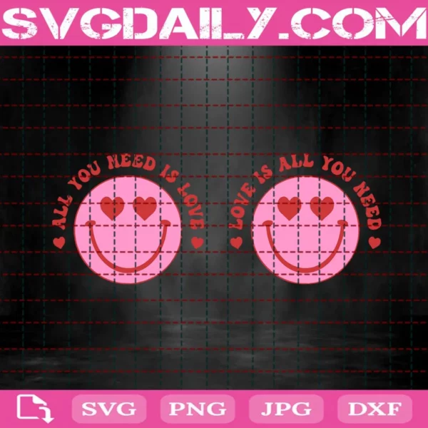 All You Need Is Love Svg