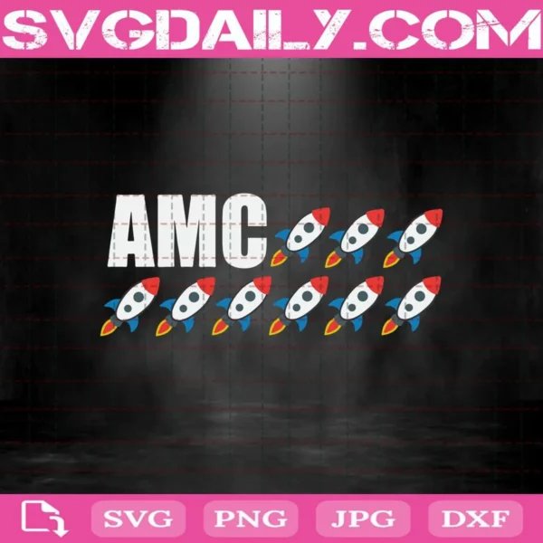 Amc Rockets To The Moon Svg