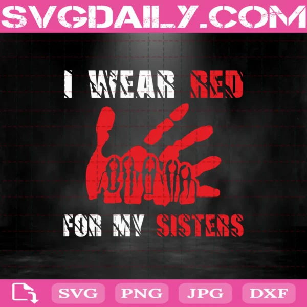 American Native Woman I Wear Red For My Sisters Svg