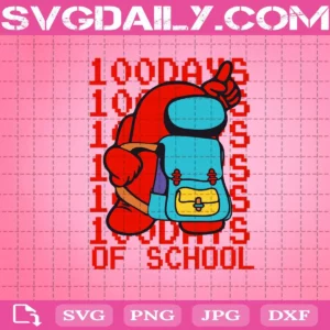 Among Us 100 Days Of School Svg