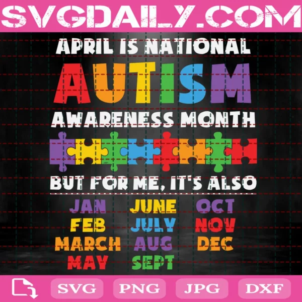 April Is National Autism Awareness Month Svg