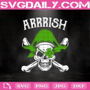 Arrrish Pirate Skull Patricks Day Svg