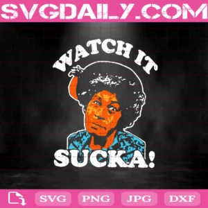 Aunt Esther Look At It Sucka Svg