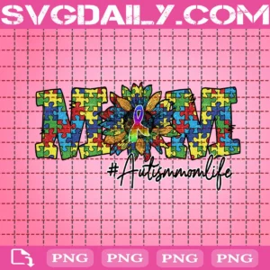 Autism Mom Life Sunflower Png