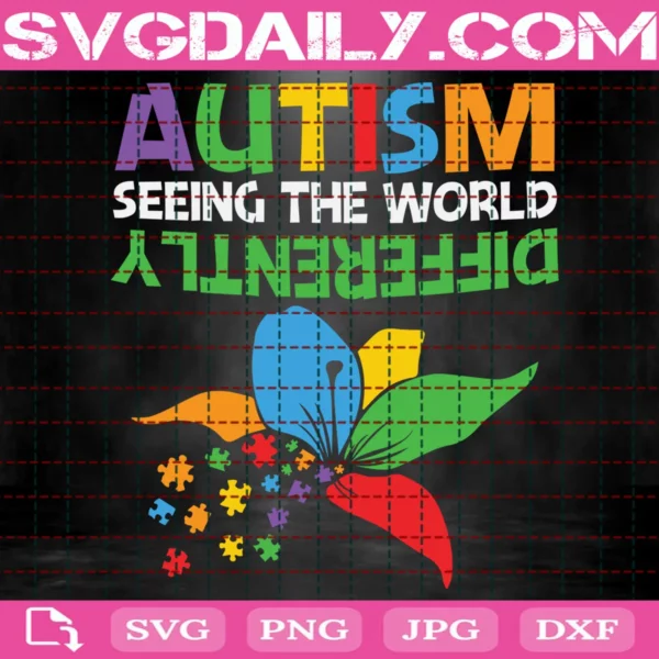 Autism Seeing The World Different Svg