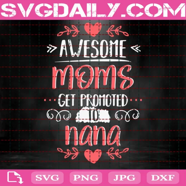 Awesome Mom Get Promoted To Nana