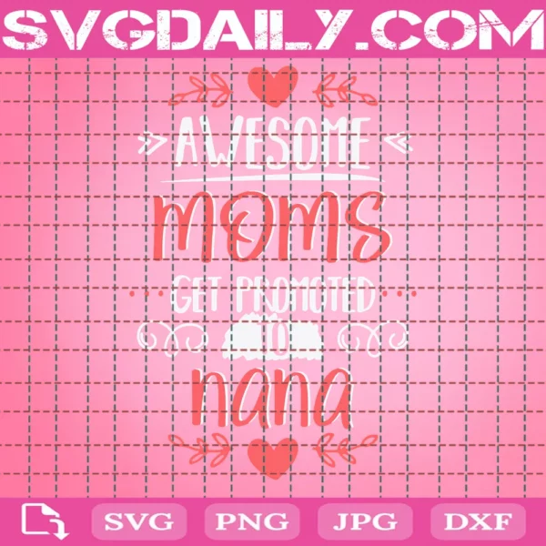 Awesome Mom Get Promoted To Nana