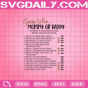 Baby Game Svg, Mommy Or Daddy Svg