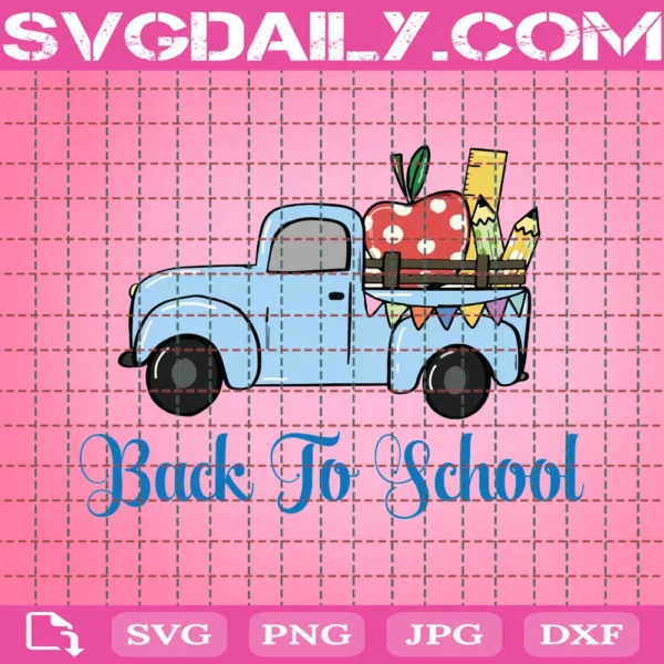 Back To School Truck Svg