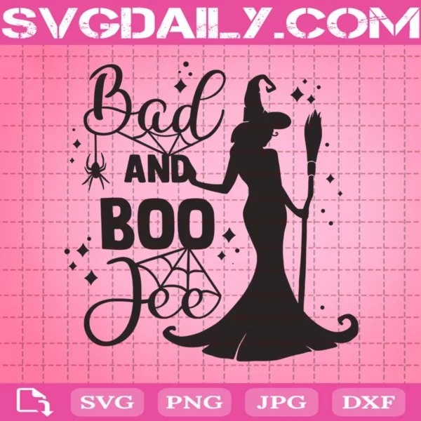 Bad And Boo Jee Svg