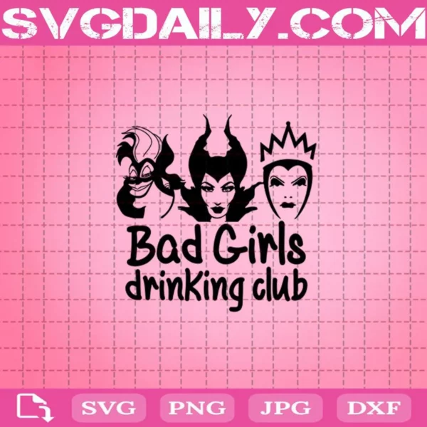 Bad Girls Drinking Club Svg