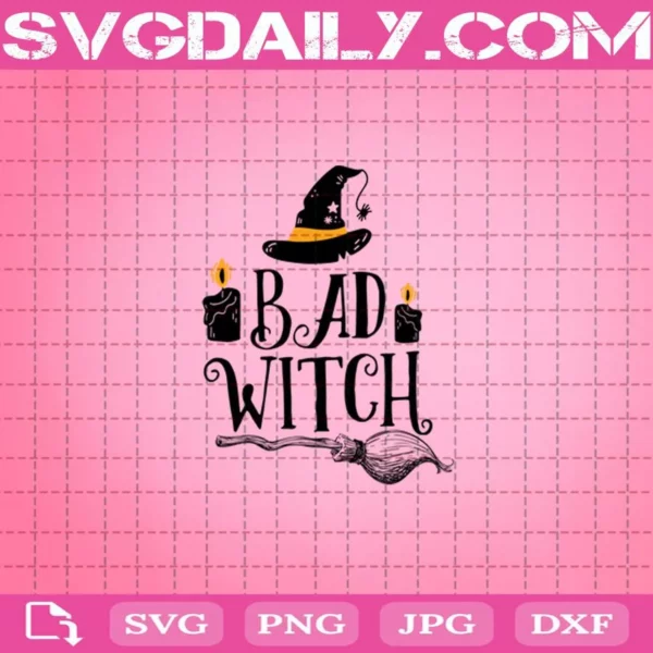 Bad Witch Svg, Witch Hat Svg