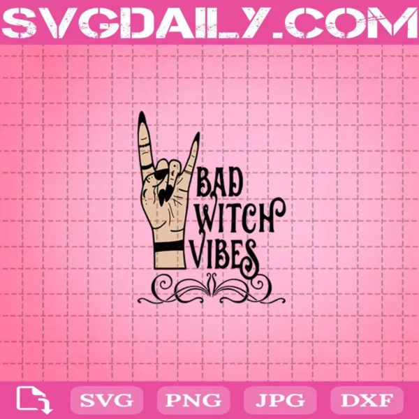 Bad Witch Vibes Svg