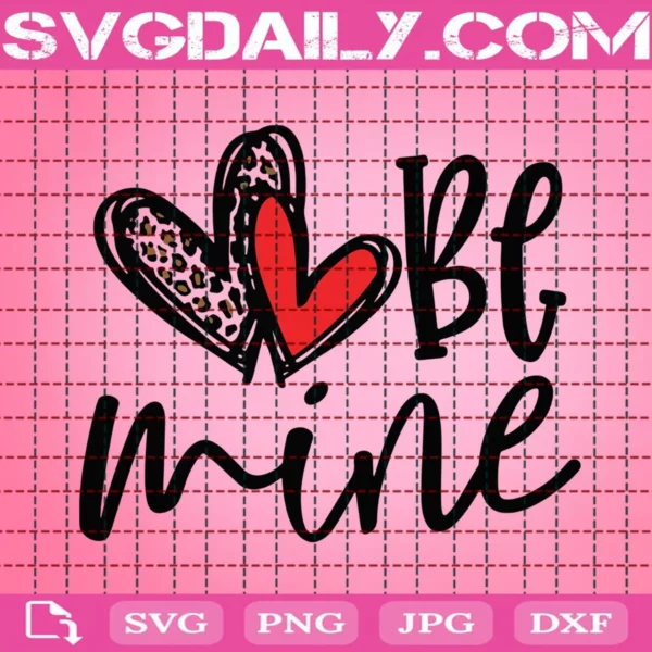 Be Mine Valentines Svg