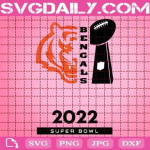 Bengals 2022 Super Bowl Svg