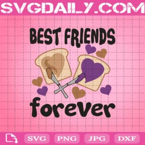 Best Friends Forever Peanut Butter And Jelly Svg