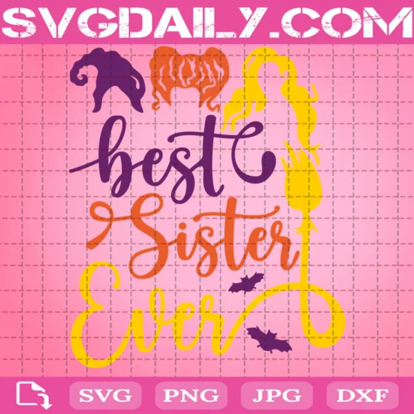 Best Sister Ever Svg