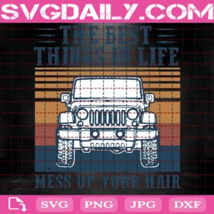 Best Things In Life Mess Up Your Hair