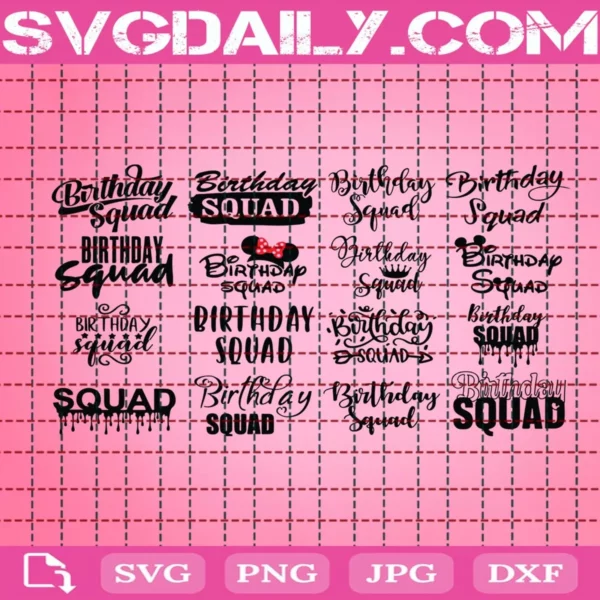 Birthday Squad Bundle Svg