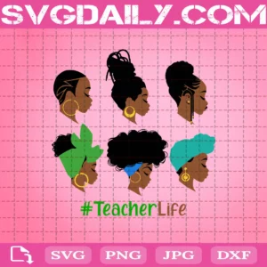 Black Girls Teacher Life Svg