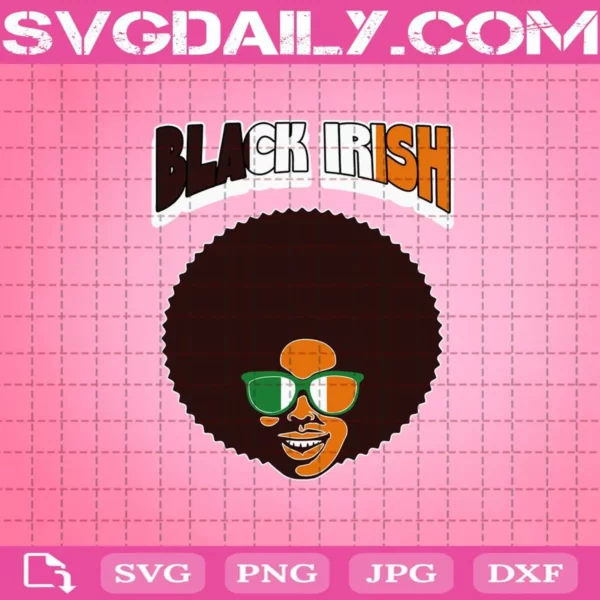 Black Irish St. Patrick’S Day Melanin Afro Svg