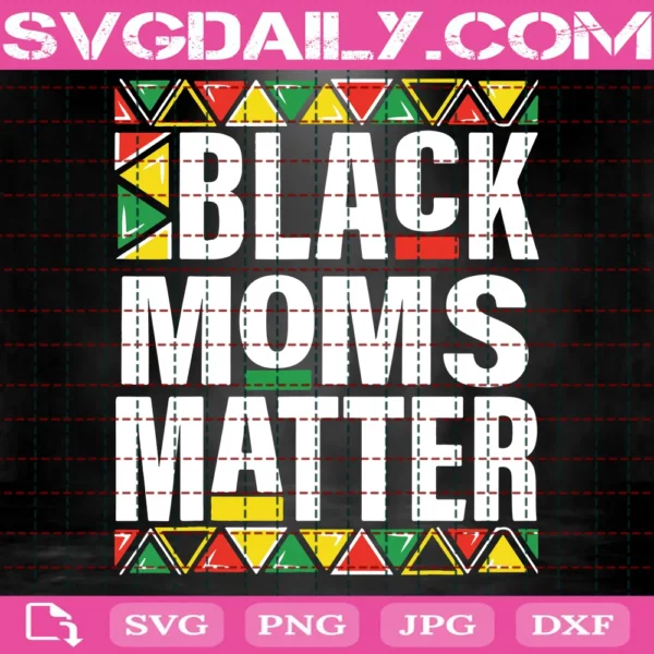 Black Moms Matter