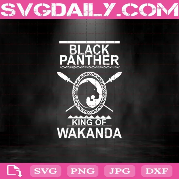 Black Panther King Of Wakanda Svg